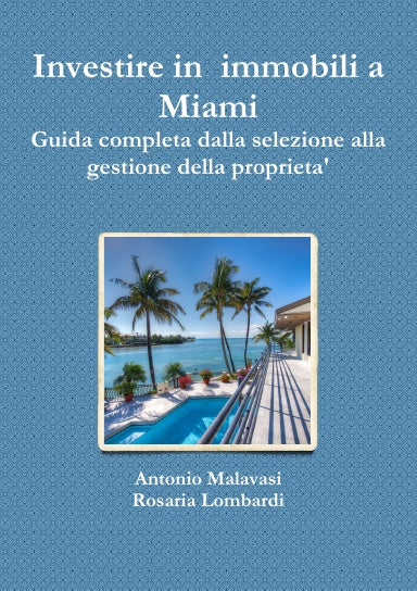 Investire in immobili a Miami