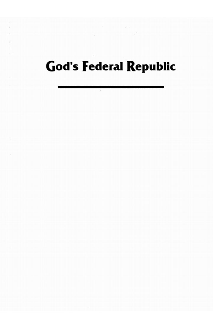 God’s Federal Republic Reconstructing Our Governing Symbol  PDF BOOK