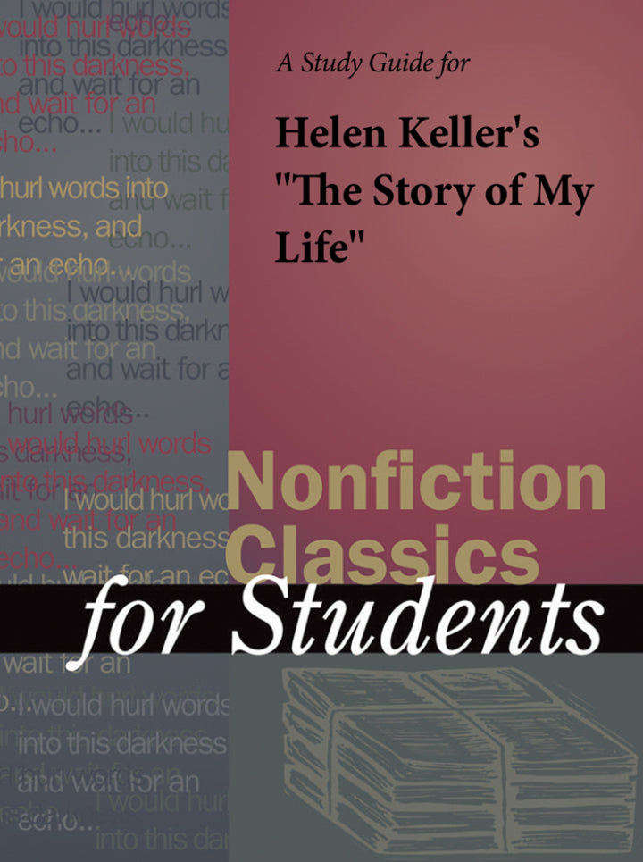 A Study Guide for Helen Keller's "The Story of My Life" 1st Edition PDF E-book :