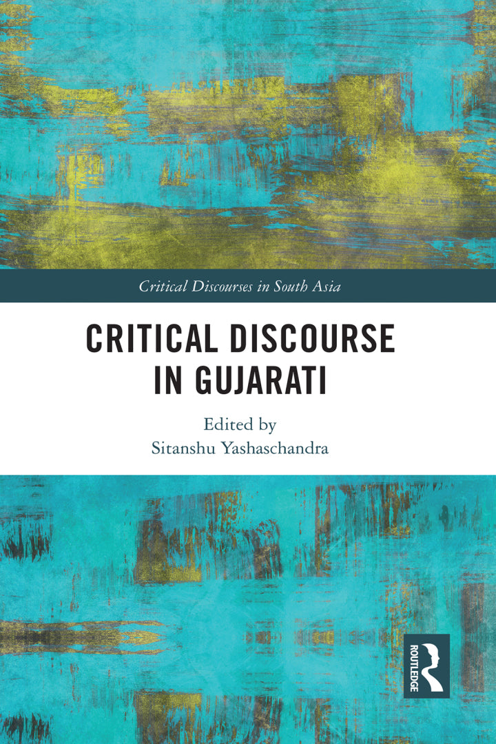 Critical Discourse in Gujarati 1st Edition  - E-Book and test bank