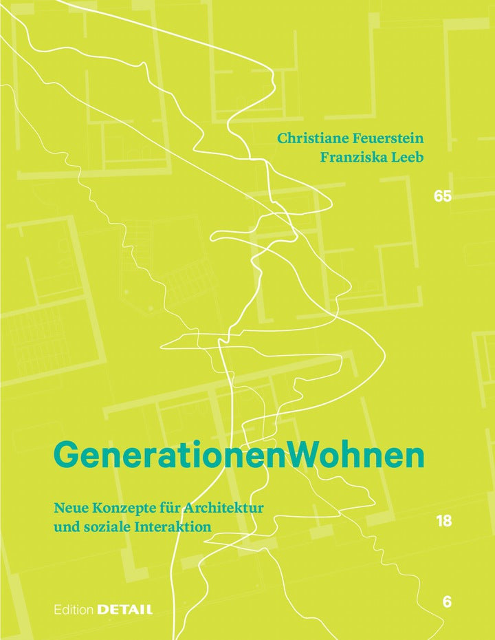 Generationen Wohnen 1st Edition Neue Konzepte für Architektur und soziale Interaktion  - E-Book and test bank