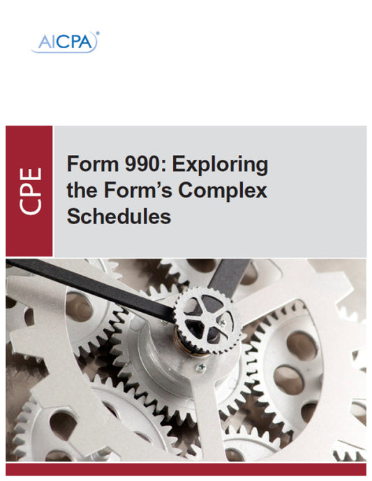 Form 990: Exploring the Form's Complex Schedules 1st Edition PDF E-book :