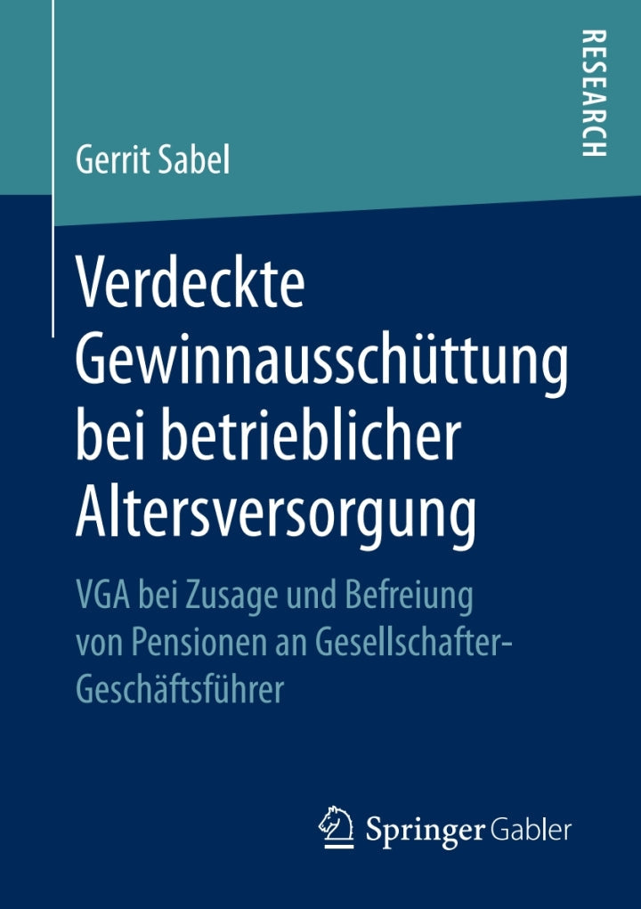 Electronic book PDF   Verdeckte Gewinnausschüttung bei betrieblicher Altersversorgung VGA bei Zusage und Befreiung von Pensionen an Gesellschafter-Geschäftsführer