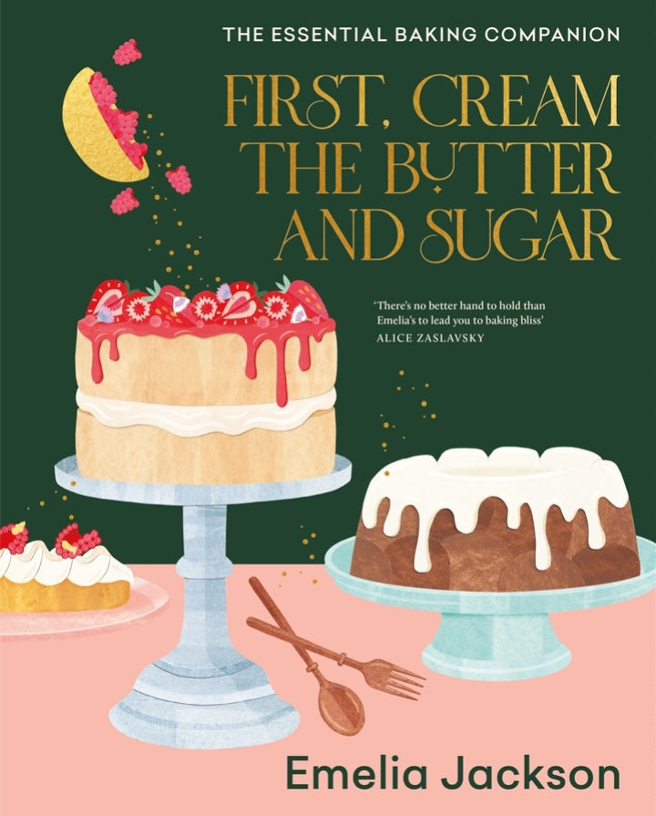 First, Cream the Butter and Sugar The essential baking companion  - E-Book and test bank