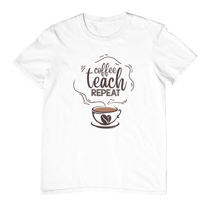 Coffee Teach Repeat